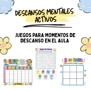 ¡DESCANSOS MENTALES ACTIVOS!